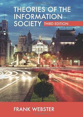 Theories of the Information Society pdf epub mobi 電子書 下載