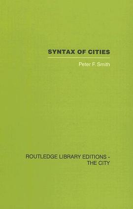 Syntax of Cities (Routledge Library Editions pdf epub mobi 电子书 下载