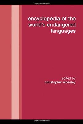 Encyclopedia of the World's Endangered Languages pdf epub mobi 电子书 下载