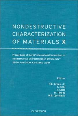 Nondestructive Characterization of Materials X pdf epub mobi 电子书 下载