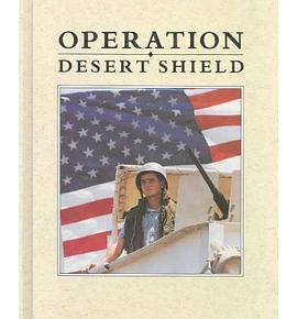 Operation Desert Shield pdf epub mobi 电子书 下载