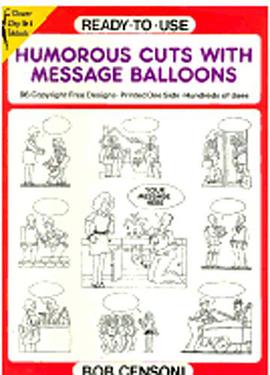 Ready-To-Use Humorous Cuts With Message Balloons pdf epub mobi 电子书 下载