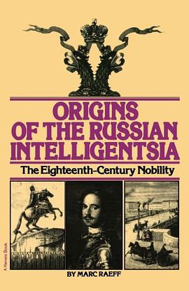 Origins of the Russian Intelligentsia