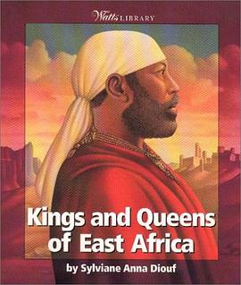 Kings and Queens of East Africa (Watts Library) pdf epub mobi 电子书 下载
