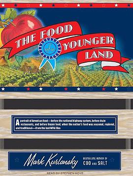 The Food of a Younger Land pdf epub mobi 电子书 下载