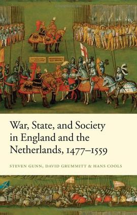 War, State, and Society in England and the Netherlands 1477-1559 pdf epub mobi 电子书 下载