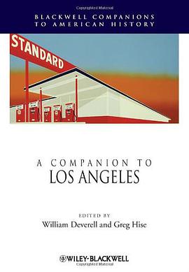 A Companion to Los Angeles (Blackwell Companions to American History)