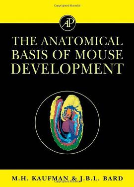 The Anatomical Basis of Mouse Development pdf epub mobi 電子書 下載