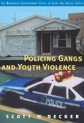 Policing Gangs and Youth Violence pdf epub mobi 電子書 下載