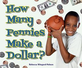 How Many Pennies Make a Dollar? pdf epub mobi 电子书 下载