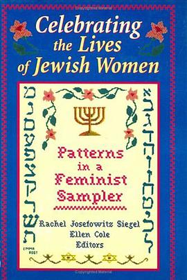 Celebrating the Lives of Jewish Women pdf epub mobi 电子书 下载