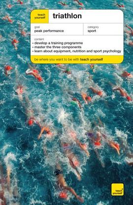 Teach Yourself Triathlon (Teach Yourself pdf epub mobi 下载