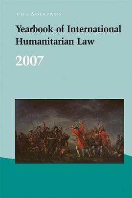 Yearbook of International Humanitarian Law - 2007 2007