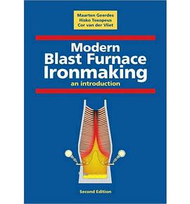 Modern Blast Furnace Ironmaking pdf epub mobi 电子书 下载