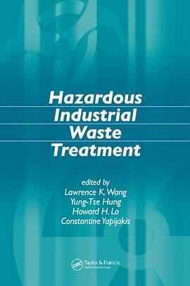 Hazardous Industrial Waste Treatment pdf epub mobi 下载