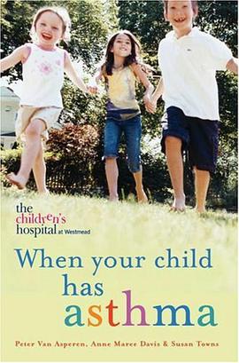 When Your Child Has Asthma pdf epub mobi 电子书 下载