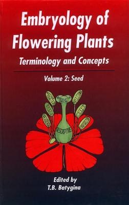 Embryology of Flowering Plants pdf epub mobi 下载