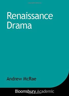 Renaissance Drama pdf epub mobi 电子书 下载
