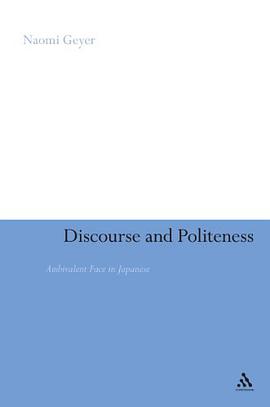 Discourse and Politeness pdf epub mobi 电子书 下载