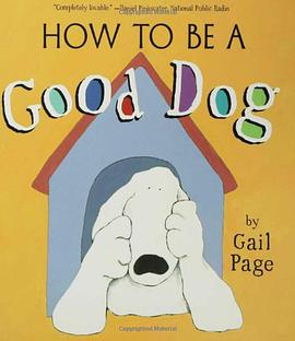 How to Be a Good Dog pdf epub mobi 电子书 下载