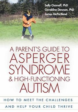 Parent's Guide to Asperger Syndrome and High-functioning Autism pdf epub mobi 电子书 下载