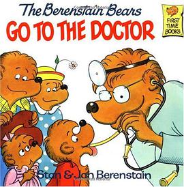 The Berenstain Bears Go to the Doctor pdf epub mobi 电子书 下载