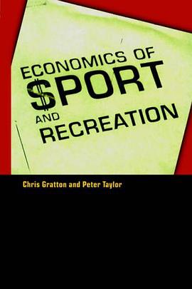 The Economics of Sport and Recreation pdf epub mobi 電子書 下載
