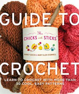 The Chicks with Sticks Guide to Crochet pdf epub mobi 电子书 下载