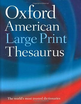 The Oxford American Large Print Thesaurus pdf epub mobi 电子书 下载