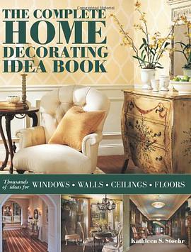 The Complete Home Decorating Idea Book pdf epub mobi 电子书 下载