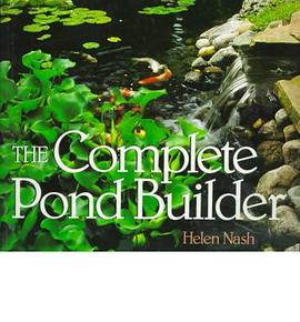 The Complete Pond Builder pdf epub mobi 下载