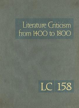 Literature Criticism Form 1400 to 1800, Volume 158 pdf epub mobi 电子书 下载