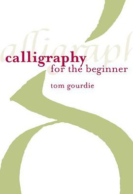 Calligraphy for the Beginner pdf epub mobi 电子书 下载