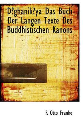Dghanikya Das Buch Der Langen Texte Des Buddhistischen Kanons (German Edition) pdf epub mobi 电子书 下载
