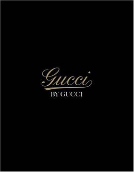 Gucci by Gucci pdf epub mobi 电子书 下载