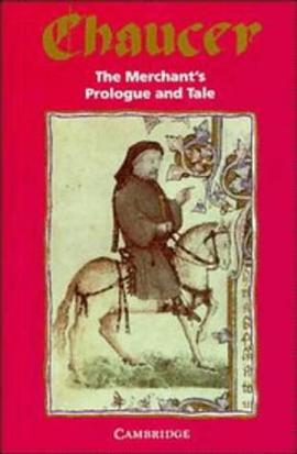 The Merchant's Prologue and Tale pdf epub mobi 电子书 下载