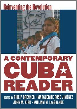 A Contemporary Cuba Reader pdf epub mobi 电子书 下载