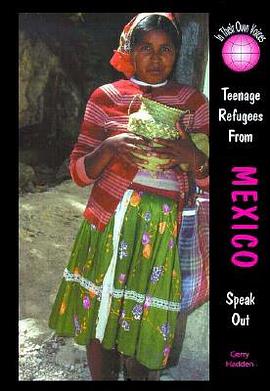Teenage Refugees from Mexico Speak Out pdf epub mobi 下载