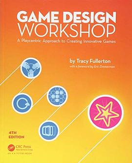 Game Design Workshop (Fourth Edition) pdf epub mobi 电子书 下载