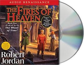 The Fires of Heaven (The Wheel of Time, Book 5) pdf epub mobi 电子书 下载