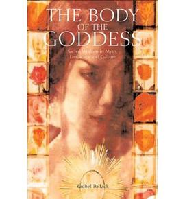 The Body of the Goddess pdf epub mobi 電子書 下載