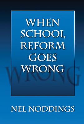 When School Reform Goes Wrong pdf epub mobi 电子书 下载