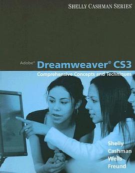 Adobe Dreamweaver CS3 Comprehensive Concepts and Techniques pdf epub mobi 电子书 下载