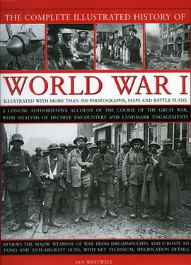 The Complete Illustrated History of World War I pdf epub mobi 電子書 下載