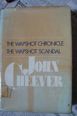 The Wapshot chronicle, the Wapshot scandal pdf epub mobi 电子书 下载