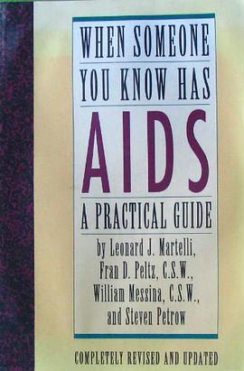 When Someone You Know Has Aids pdf epub mobi 电子书 下载