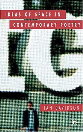 Ideas of Space in Contemporary Poetry pdf epub mobi 电子书 下载
