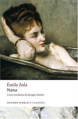 Nana (Oxford World's Classics) pdf epub mobi 电子书 下载