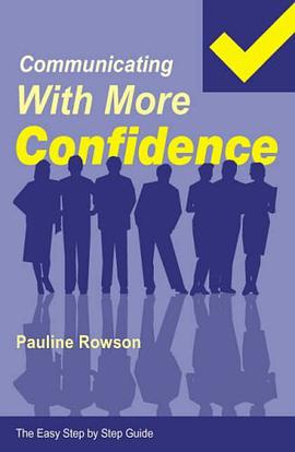 Communicating with More Confidence (Easy Step By Step Guides) pdf epub mobi 电子书 下载