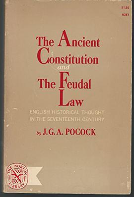 The Ancient Constitution and the Feudal Law pdf epub mobi 电子书 下载